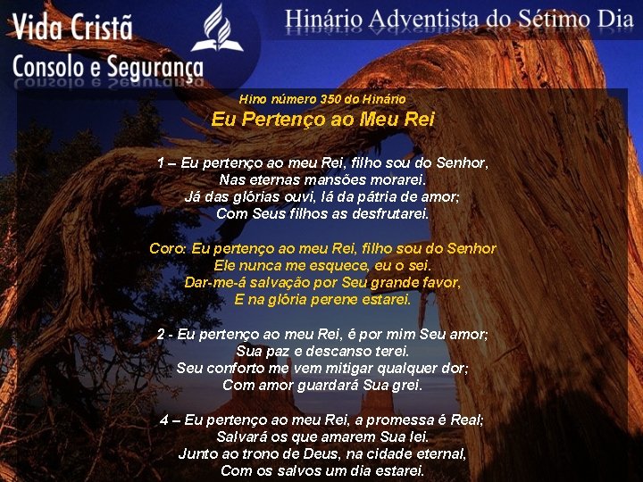 Hino número 350 do Hinário Eu Pertenço ao Meu Rei 1 – Eu pertenço