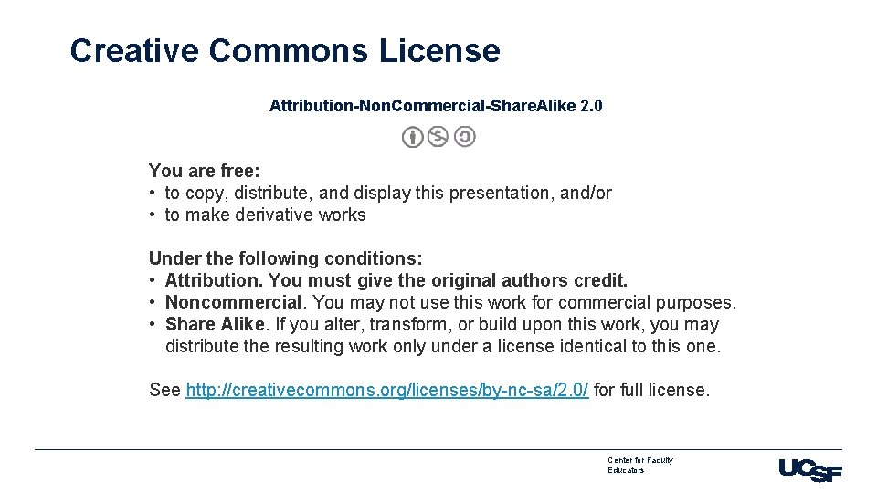 Creative Commons License Attribution-Non. Commercial-Share. Alike 2. 0 You are free: • to copy,