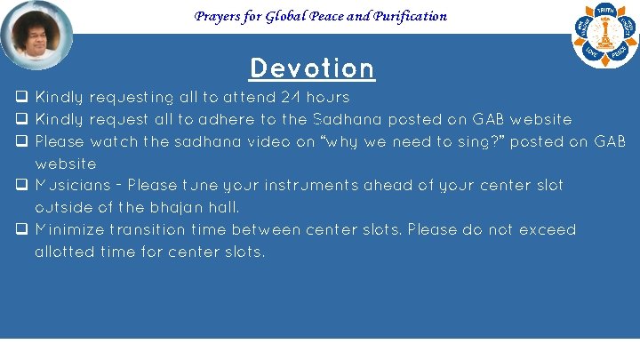 Prayers for Global Peace and Purification Devotion q Kindly requesting all to attend 24