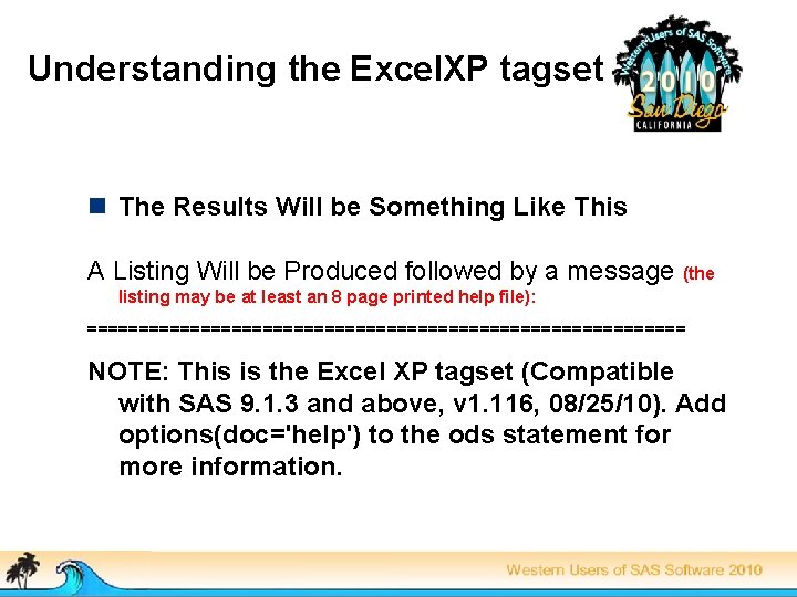 Understanding the Excel. XP tagset n The Results Will be Something Like This A