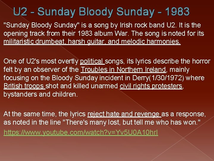 U 2 - Sunday Bloody Sunday - 1983 "Sunday Bloody Sunday" is a song