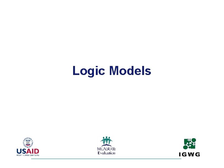 Logic Models 