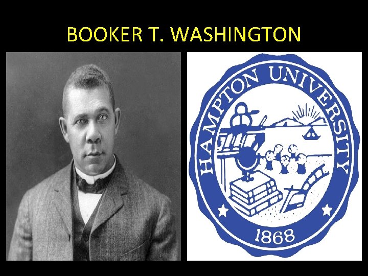 BOOKER T. WASHINGTON 