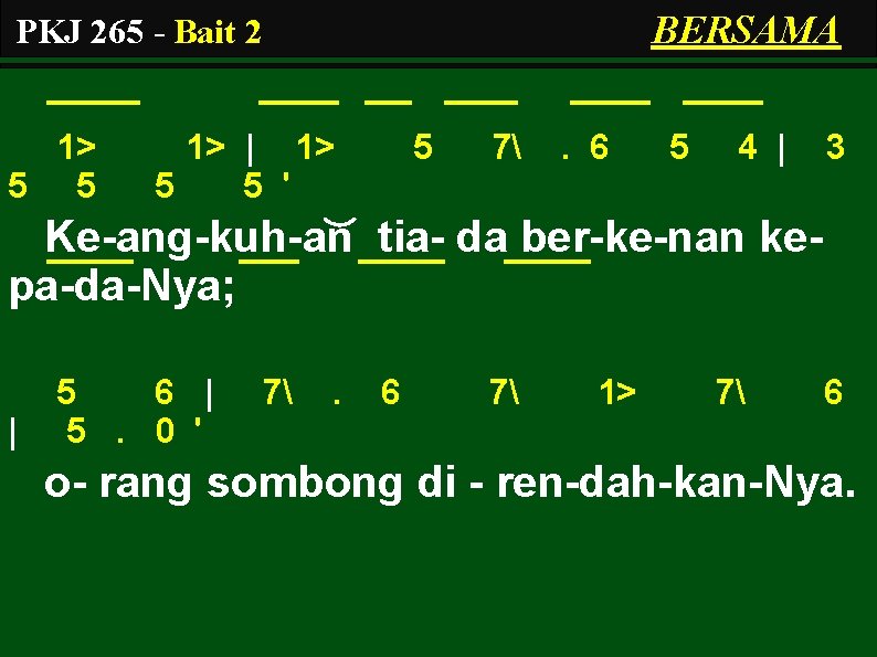 BERSAMA PKJ 265 - Bait 2 1> 5 5 1> | 1> 5 5