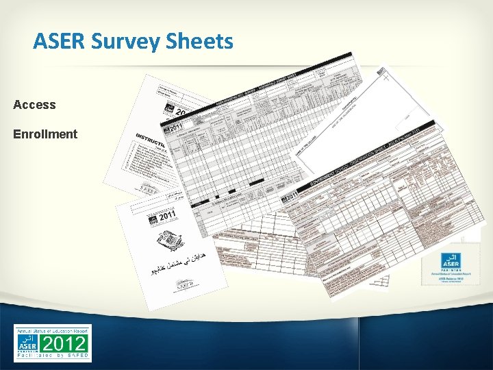 ASER Survey Sheets Access Enrollment 