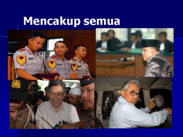 Mencakup semua 