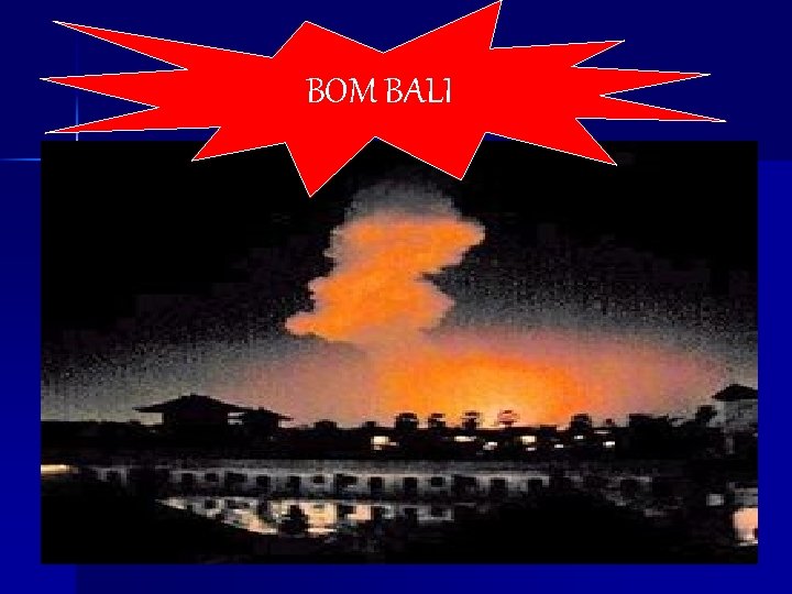 BOM BALI 