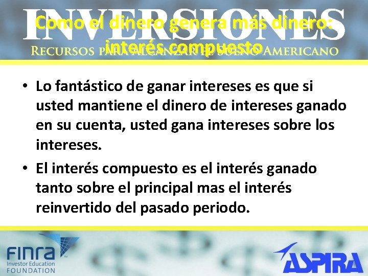 Como el dinero genera más dinero: interés compuesto • Lo fantástico de ganar intereses