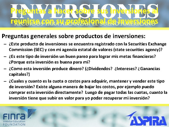 Preguntas a hacer sobre sus inversiones al reunirse con su profesional de inversiones Preguntas