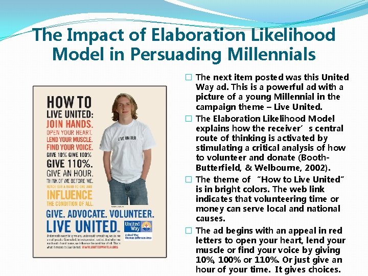 The Impact of Elaboration Likelihood Model in Persuading Millennials � The next item posted