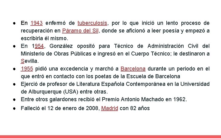 ● En 1943 enfermó de tuberculosis, por lo que inició un lento proceso de