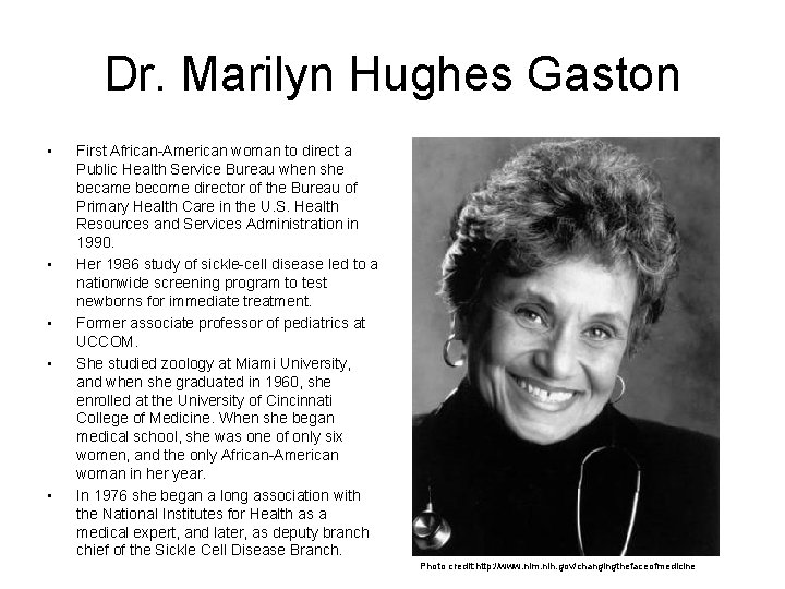 Dr. Marilyn Hughes Gaston • • • First African-American woman to direct a Public