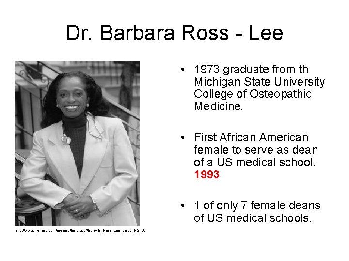 Dr. Barbara Ross - Lee • 1973 graduate from th Michigan State University College