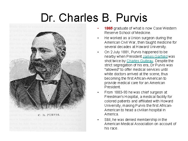 Dr. Charles B. Purvis • • • 1865 graduate of what is now Case