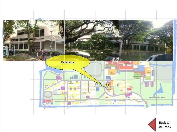 Cafeteria Back to AIT Map 