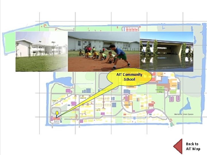 AIT Community School Back to AIT Map 