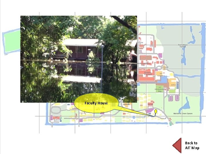 Faculty House Back to AIT Map 