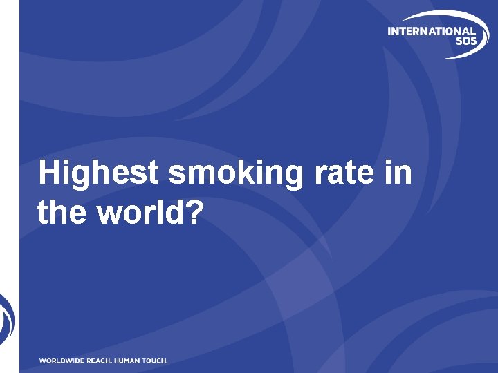 Highest smoking rate in the world? 