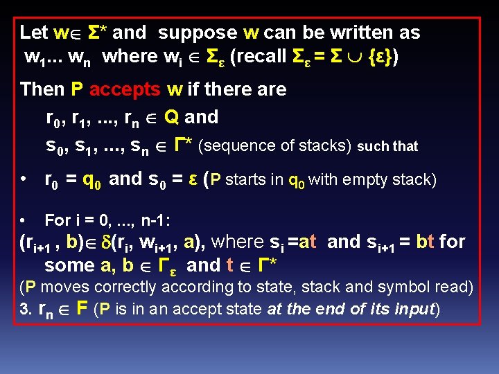 Let w Σ* and suppose w can be written as w 1. . .