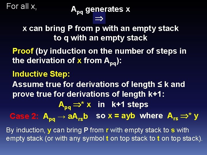 For all x, Apq generates x x can bring P from p with an