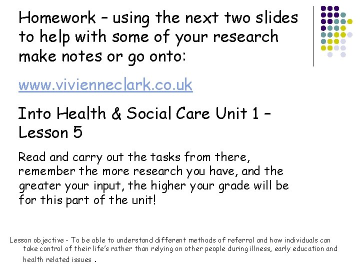 Homework – using the next two slides to help with some of your research