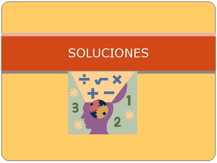 SOLUCIONES 