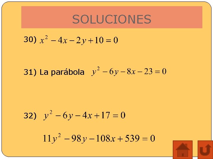 SOLUCIONES 30) 31) La parábola 32) 