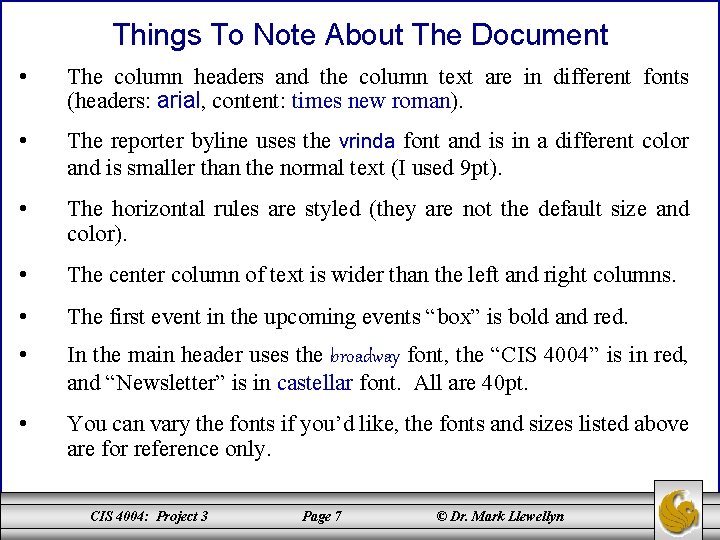 Things To Note About The Document • The column headers and the column text