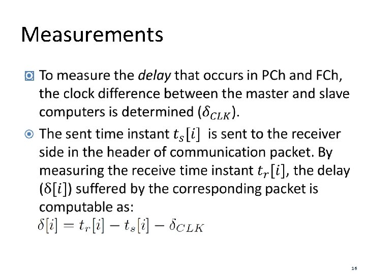 Measurements � 16 