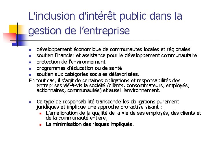 L'inclusion d'intérêt public dans la gestion de l’entreprise développement économique de communautés locales et