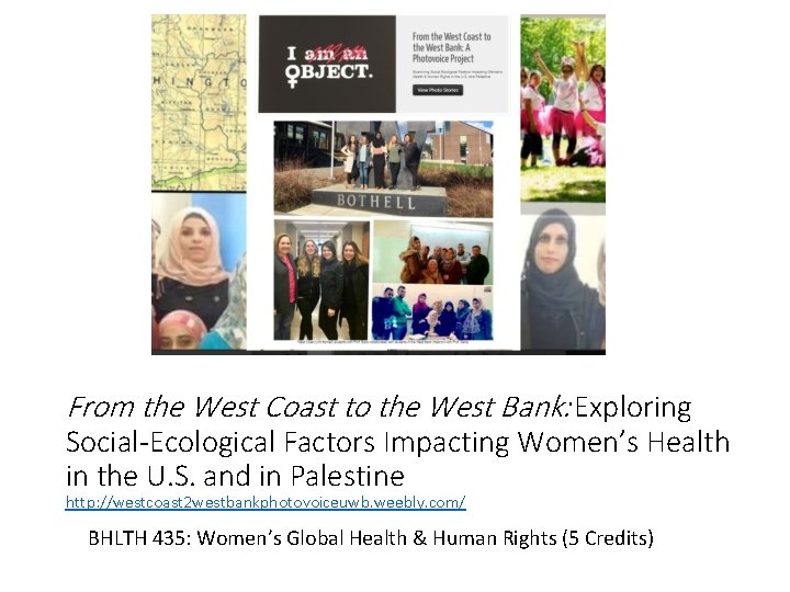 From the West Coast to the West Bank: Exploring Social-Ecological Factors Impacting Women’s Health