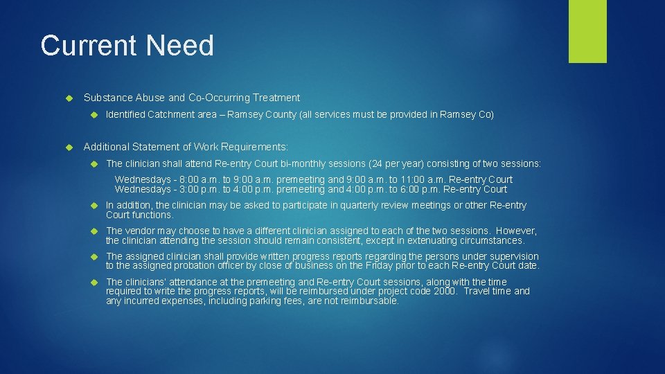 Current Need Substance Abuse and Co-Occurring Treatment Identified Catchment area – Ramsey County (all