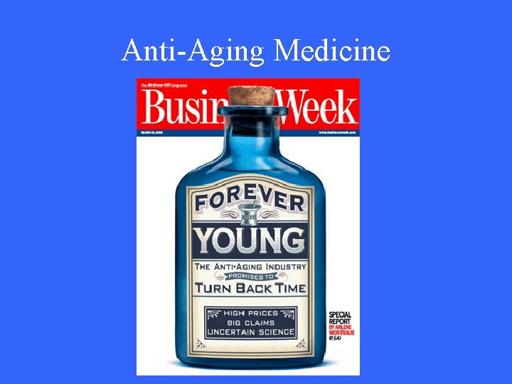 Anti-Aging Medicine 