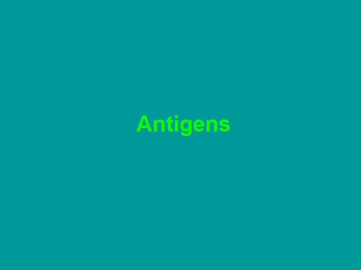 Antigens 