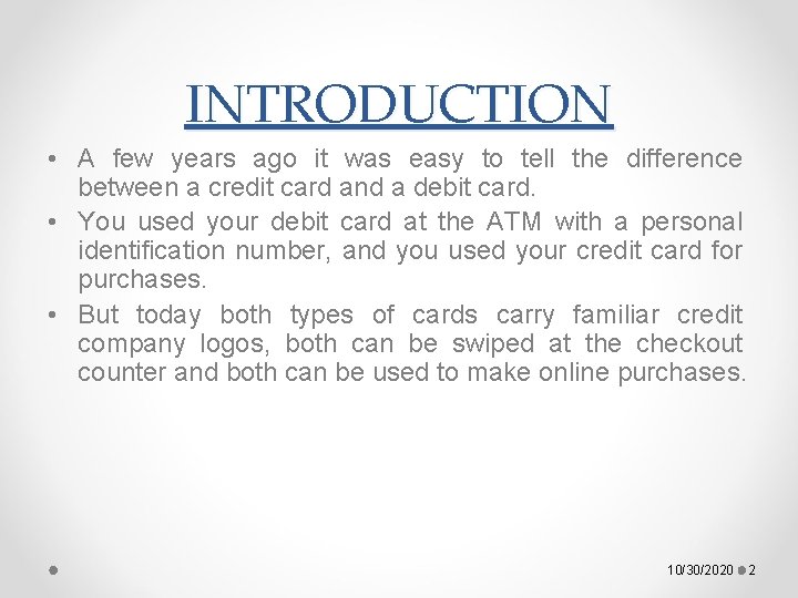 INTRODUCTION • A few years ago it was easy to tell the difference between