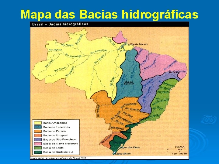 Mapa das Bacias hidrográficas 