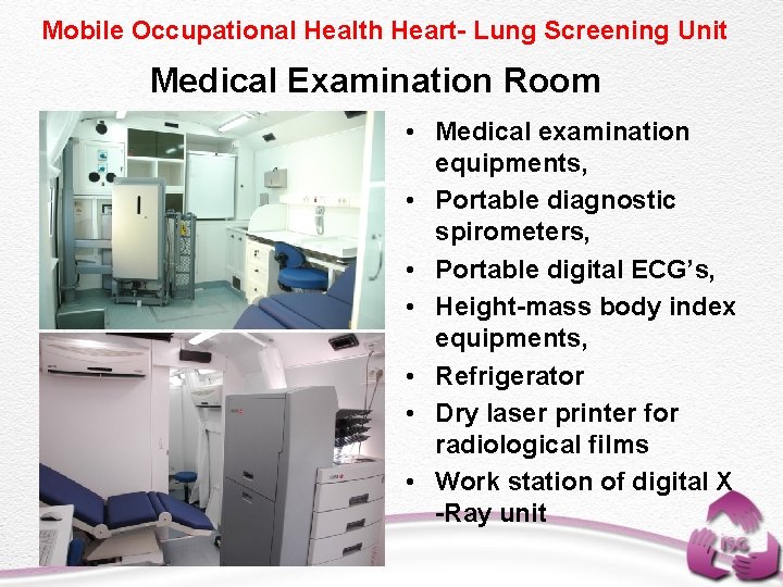 Mobile Occupational Health Heart- Lung Screening Unit Medical Examination Room • Medical examination equipments,