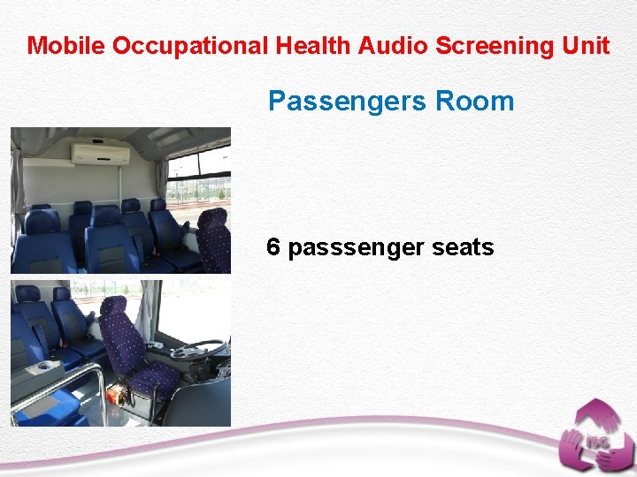 Mobile Occupational Health Audio Screening Unit Passengers Room 6 passsenger seats 