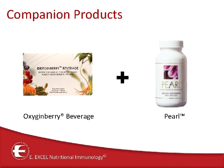 Companion Products + Oxyginberry® Beverage Pearl™ 