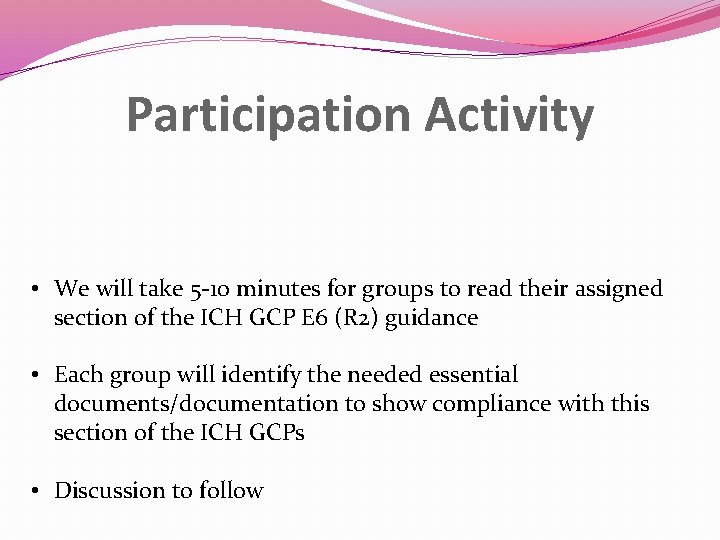 Participation Activity • We will take 5 -10 minutes for groups to read their