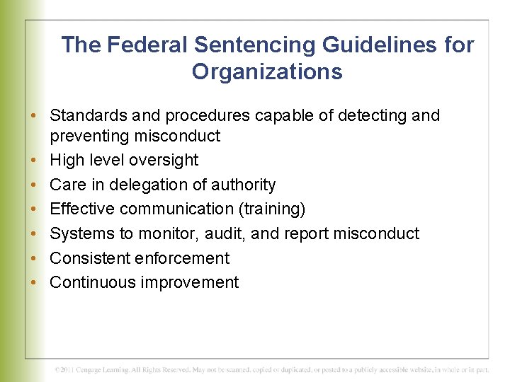 The Federal Sentencing Guidelines for Organizations • Standards and procedures capable of detecting and