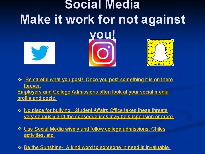 Social Media Make it work for not against you! v Be careful what you