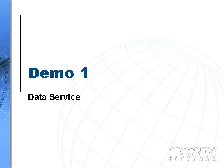 Demo 1 Data Service 