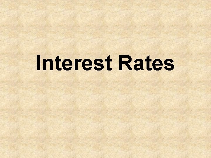 Interest Rates 