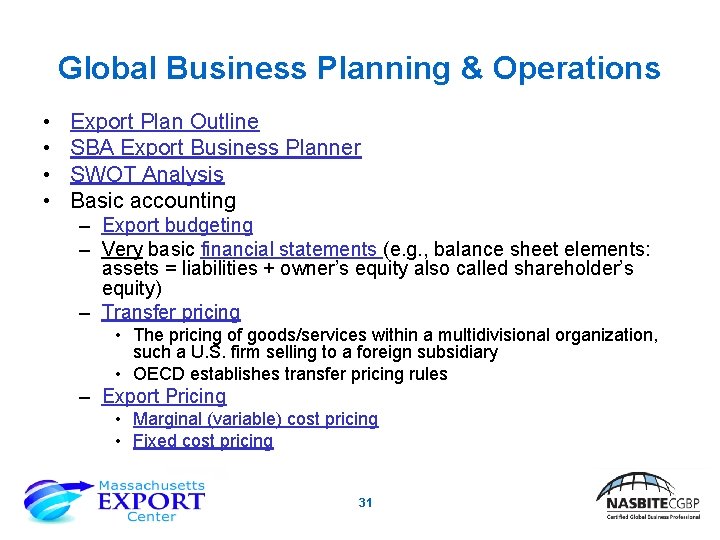 Global Business Planning & Operations • • Export Plan Outline SBA Export Business Planner