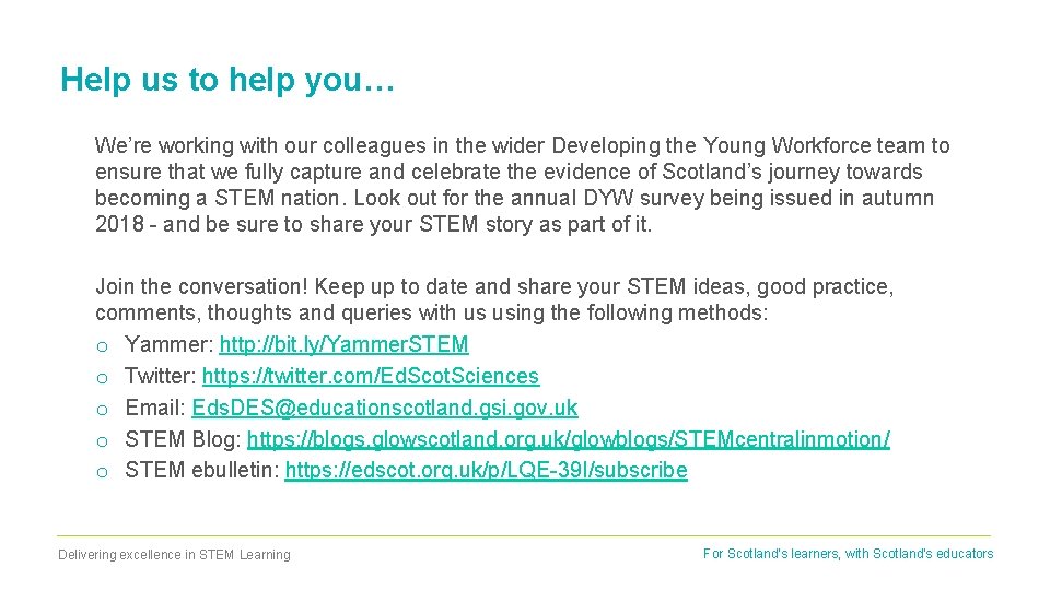 Help us to help you… We’re working with our colleagues in the wider Developing