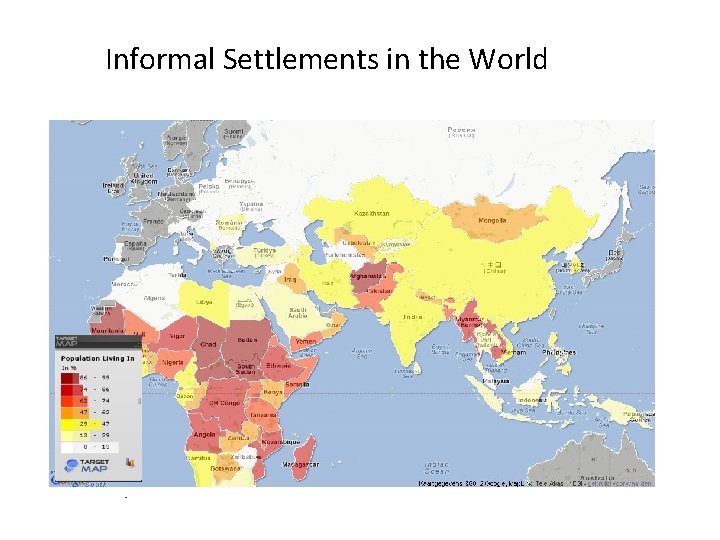 Informal Settlements in the World 