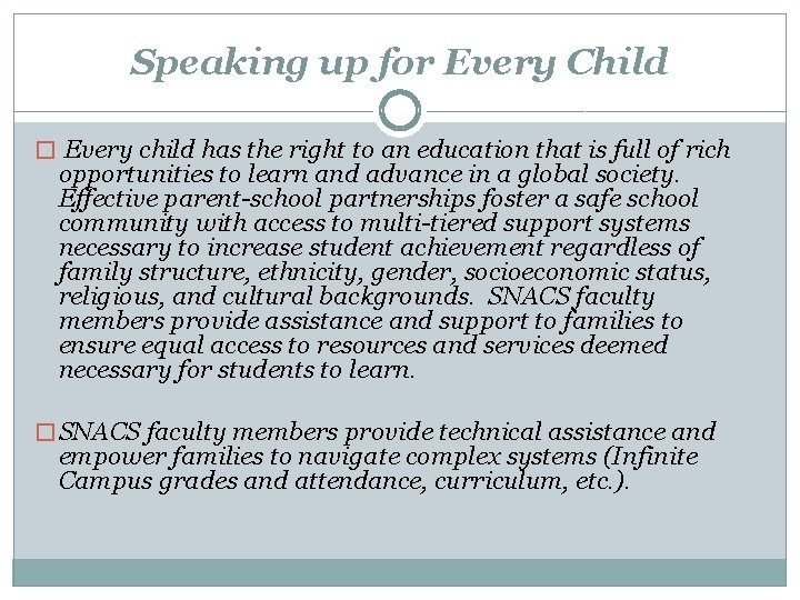 Speaking up for Every Child � Every child has the right to an education