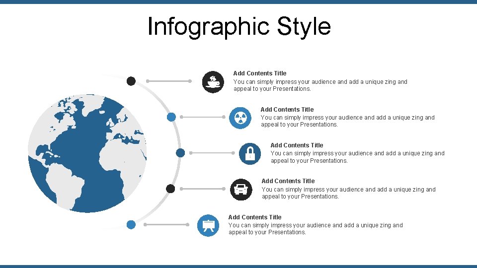 Infographic Style Add Contents Title You can simply impress your audience and add a