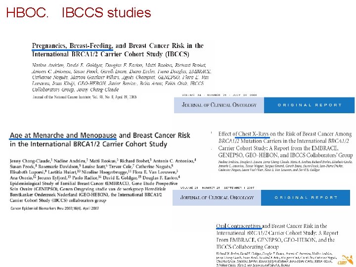 HBOC. IBCCS studies International BRCA 1/2 Carrier Cohort Study 